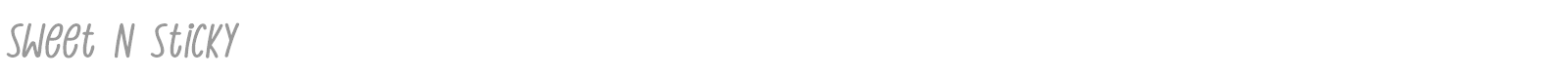 Sweet N Sticky font preview